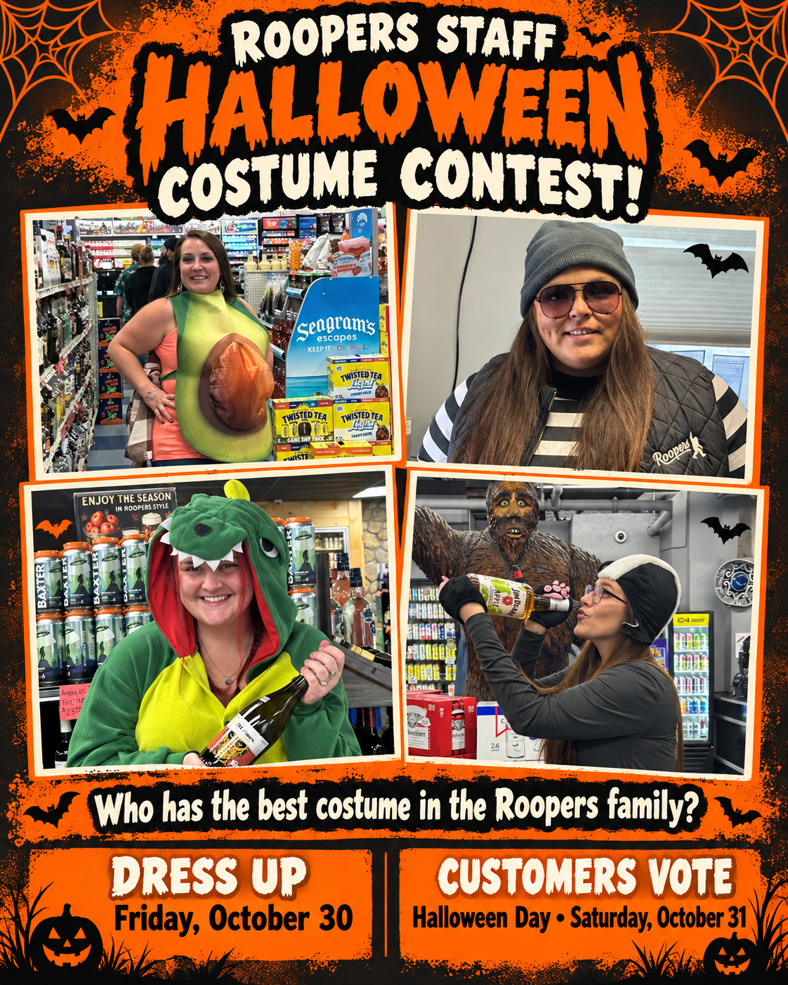 Original Halloween costume-contest poster. Dress up Friday, October 30. Customers vote Saturday, October 31.